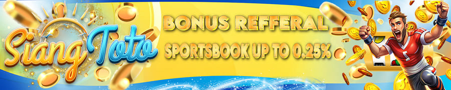 BONUS REFERAL SPORTSBOOK & BOLA 0.25%